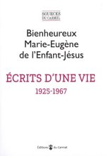 Écrits d'une vie (1925-1967)