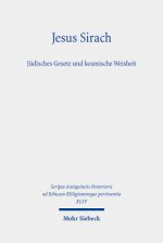 Jesus Sirach, Jüdisches Gesetz und kosmische Weisheit