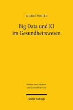 Big Data und KI im Gesundheitswesen