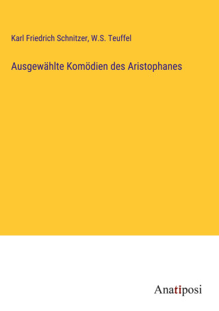 Ausgewählte Komödien des Aristophanes