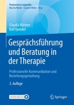 Gesprächsführung und Beratung in der Therapie