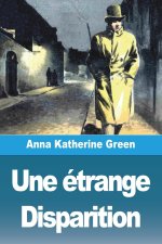 Une étrange Disparition