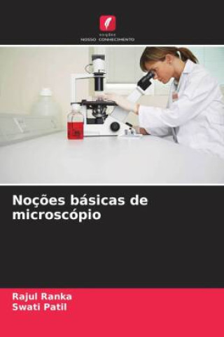 Noç?es básicas de microscópio