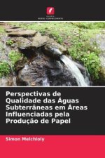 Perspectivas de Qualidade das Águas Subterrâneas em Áreas Influenciadas pela Produç?o de Papel