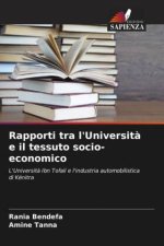 Rapporti tra l'Universit? e il tessuto socio-economico