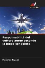 Responsabilit? del vettore aereo secondo la legge congolese