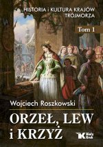 Orzeł, lew i krzyż