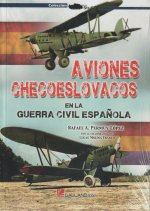 Aviones checoeslovacos en la Guerra Civil espa?ola