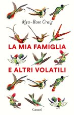 mia famiglia e altri volatili