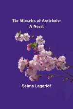 The Miracles of Antichrist