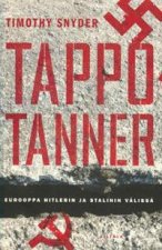 Tappotanner. Eurooppa Hitlerin ja Stalinin välissä