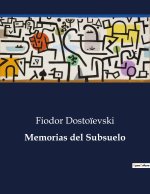 MEMORIAS DEL SUBSUELO