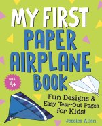 My First Paper Airplane Book