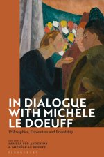 In Dialogue with Michele Le Doeuff