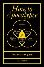 How to Survive the Apocalypse