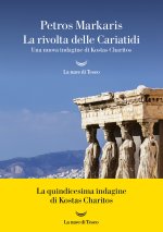 rivolta delle Cariatidi. Una nuova indagine di Kostas Charitos