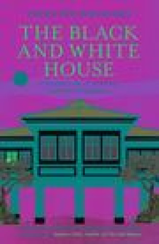BLACK & WHITE HOUSE