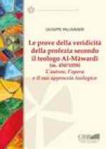 Prove della Veridicita della Profezia Secondo il Teologo Al-Mawardi (m. 450/1058): L'Autore, L'Opera e il suo Approccio Teologico
