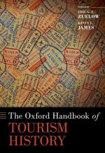 The Oxford Handbook of the History of Tourism and Travel