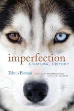 Imperfection: A Natural History