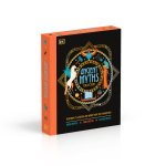 Ancient Myths Collection: Greek Myths, Norse Myths and Egyptian Myths: Featuring 75 Legends and More Than 200 Characters