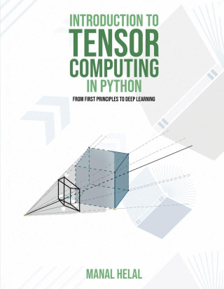 Introduction to Tensor Computing in Python