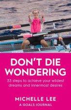 Don't Die Wondering