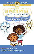 Las Cosas Mejorarán | Things Will Get Better