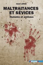 Maltraitance et sévices