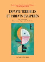 Parents exaspérés-Enfants terribles