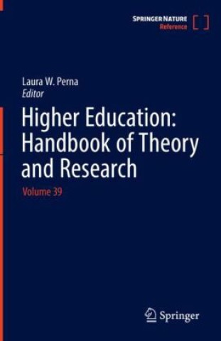 Higher Education: Handbook of Theory and Research 39