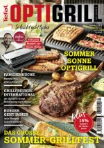 OptiGrill Magazin Heft Nr. 2-2023 So leicht geht lecker. Das grosse Sommer-Grillfest. Exklusive Rezepte von Nelson Müller und Benni Hetterich 