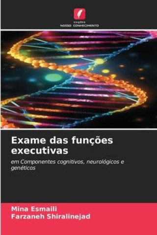 Exame das funç?es executivas