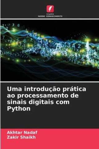 Uma introduç?o prática ao processamento de sinais digitais com Python