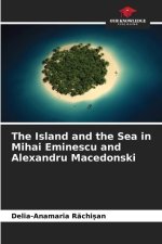 The Island and the Sea in Mihai Eminescu and Alexandru Macedonski