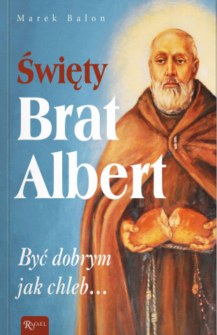 Święty Brat Albert,