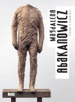 Abakanowicz Rzeźba i Sculpture