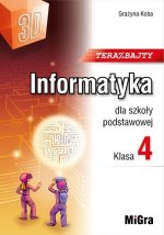 Teraz bajty 3D. Informatyka dla szkoły podstawowej. Klasa 4