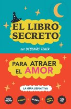 El libro secreto que deberías tener para atraer el amor
