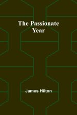 The passionate year