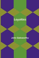 Loyalties