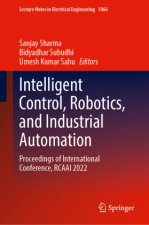 Intelligent Control, Robotics, and Industrial Automation