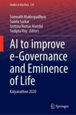 AI to improve e-Governance and Eminence of Life