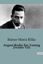 August Rodin Ein Vortrag Zweiter Teil