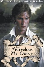The Marvelous Mr. Darcy