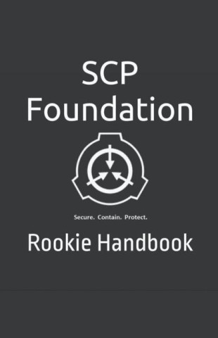 SCP Foundation Rookie Handbook