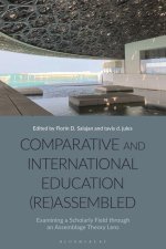 Comparative and International Education (Re)Assembled: Examining a Scholarly Field Through an Assemblage Theory Lens