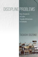 Generative Trouble: How Students of Color Disrupt the Disciplinary Boundaries of World History and Reason