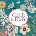 Color & Pray (Keepsake Coloring Book)