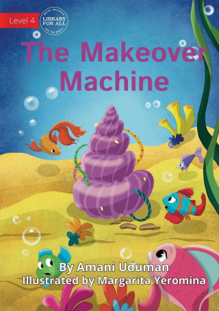 The Makeover Machine - UPDATED